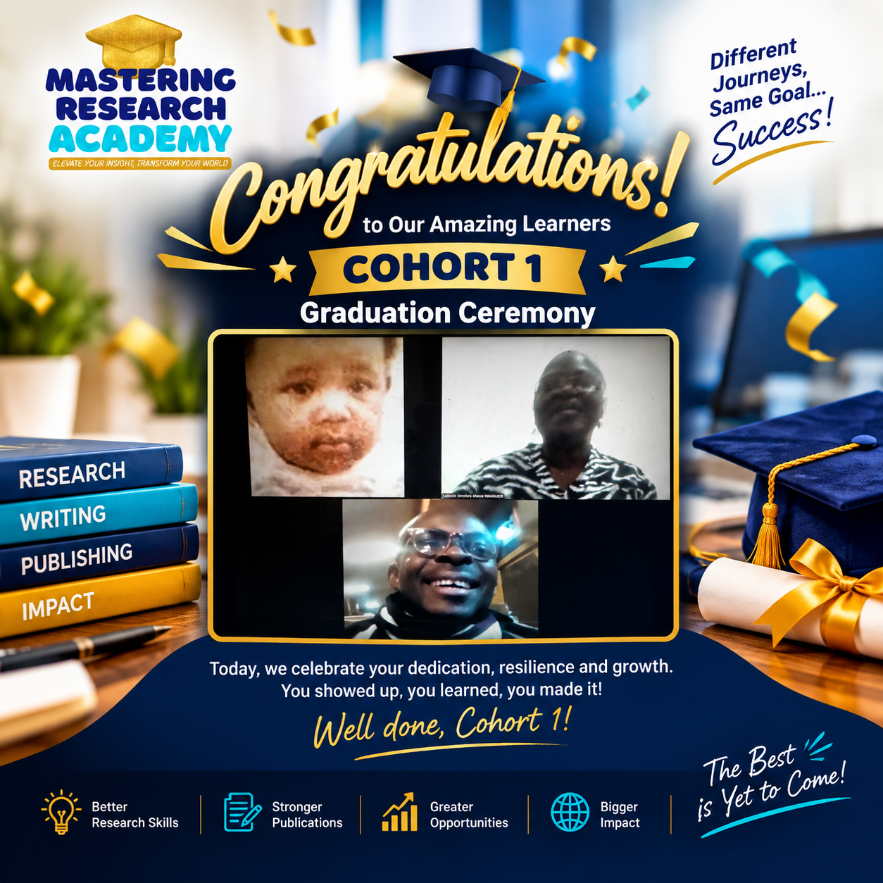 Mastering Research Academy Cohort 1 Graduation Ceremony